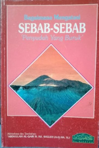 Image of BAGAIMANA MENGATASI SEBAB SEBAB PENYUDAH YANG BURUK