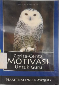 Image of CERITA CERITA MOTIVASI UNTUK GURU