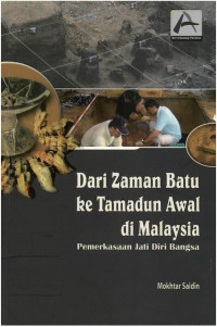 Image of DARI ZAMAN BATU KE TAMADUN AWAL DI MALAYSIA