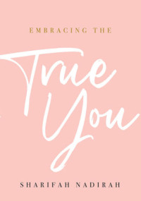 Image of Embracing The True You