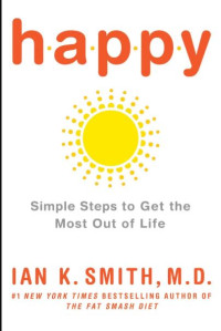Image of HAPPYSIMPLE STEPS TO GET THE MOST OUT OF LIFE
