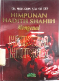 Image of HIMPUNAN HADITH SHAHIH MENGENAI HUKUM HUDUD
