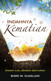 Image of INDAHNYA KEMATIAN HADAPI AJAL DENGAN SENYUMAN