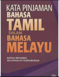 Image of KATA PINJAMAN BAHASA TAMIL DALAM BAHASA MELAYU