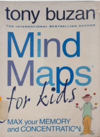 Image of MIND MAPS FOR KIDS MAX YOUR MEMORY & CONCENTRATION