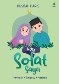 Image of NOTA Solat Saya : Mudah•Ringkas•Menarik