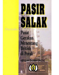 Image of PASIR SALAK(PUSAT GERAKAN MENENTANG BRITISH DI PERAK)