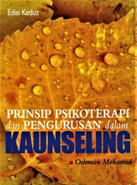 Image of PRINSIP PSIKOTERAPI & PENGURUSAN DALAM KAUNSELING  EDISI 2