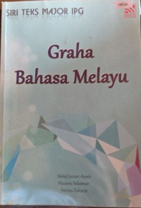 Image of SIRI TEKS MAJOR IPG GRAHA BAHASA MELAYU