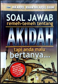 Image of SOAL JAWAB REMEH -TEMEH TENTANG AKIDAH TAPI ANDA MALU BERTANYA