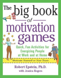 Image of THE BIG BOOK OF MOTIVATION GAMES