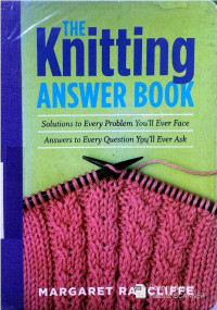 Image of THE KNITTING ANSWER BOOK