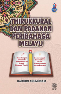 Image of THIRUKKURAL DAN PADANAN PERIBAHASA MELAYU