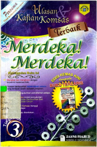Image of ULASAN KAJIAN KOMSAS  TERBAIK MERDEKA! MERDEKA!